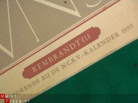 Boek Rembrandt no 1 behorend bij de N.C.R.V kalender 1953. - 2