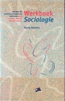 Harry Hendrix; Werkboek Sociologie