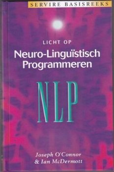 J. O'Connor, I. McDermott: Licht op Neuro-Linguistisch Progr - 1