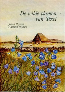 Reydon / Dijksen ; De wilde planten van Texel