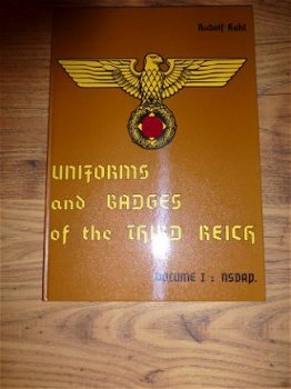 Boek: Uniforms and badges of the third reichVol: 1 NSDAP - 1