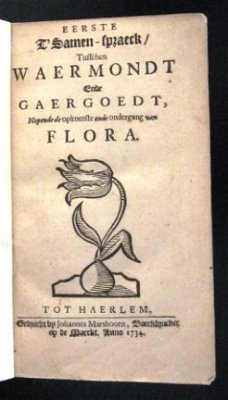 Samen-Spraeck tusschen Waermondt Gaergoedt 1734 Tulpenmanie