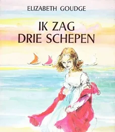 #IK ZAG DRIE SCHEPEN - Elizabeth Goudge