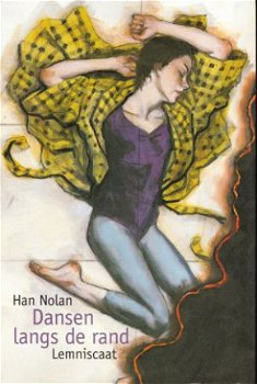 DANSEN LANGS DE RAND - Han Nolan - 1