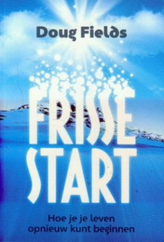 Doug Fields; Frisse Start - 1