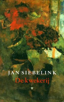 De kwekerij - Jan Siebelink - 1