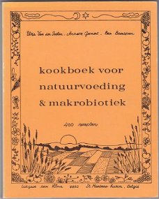 Elza van der Seelen: Kookboek voor natuurvoeding en makrobio