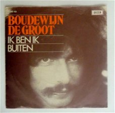 single: Boudewijn de Groot - Ik ben Ik / Buiten (1974)