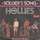 VINYLSINGLE * HOLLIES * SOLDIER'S SONG * GERMANY 7