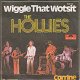 VINYLSINGLE * HOLLIES * WIGGLE THAT WOTSIT * GERMANY 7