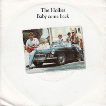 VINYLSINGLE * HOLLIES * BABY COME BACK * GERMANY 7