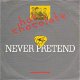 VINYLSINGLE * HOT CHOCOLATE * NEVER PRETEND * GERMANY 7