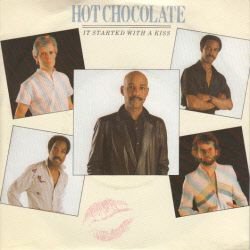 VINYLSINGLE * HOT CHOCOLATE * IT STARTED WITH A KISS*GERMANY - 1