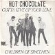 VINYLSINGLE * HOT CHOCOLATE *GOTTA GIVE UP YOUR LOVE*HOLLAND - 1 - Thumbnail