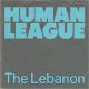 VINYLSINGLE * HUMAN LEAGUE * THE LEBANON * GERMANY 7