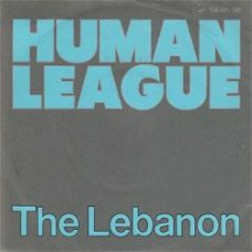 VINYLSINGLE * HUMAN LEAGUE * THE LEBANON * GERMANY 7"