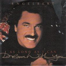 VINYLSINGLE * ENGELBERT HUMPERDINCK * DREAM WITH YOU *