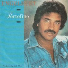 VINYLSINGLE * ENGELBERT HUMPERDINCK * PORTOFINO  * GERMANY