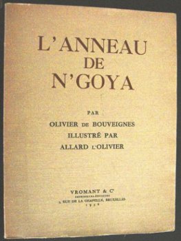 L'Anneau de N'Goya 1938 Bouveignes Congo 222/300 d'Olivier - 2