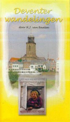 HJ van Baalen; Deventer wandelingen