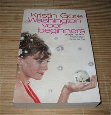 Kristin Gore - Washington voor beginners