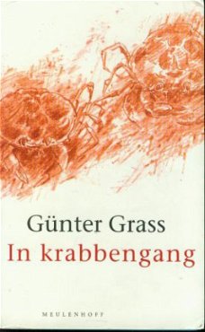 Günther Grass ; In krabbengang