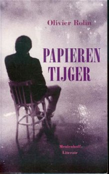 Olivier Rolin; Papieren tijger - 1