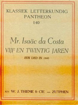 Isaac da Costa ; Vijf en twintig jaren - 1