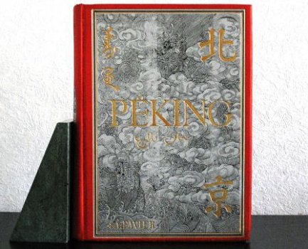 Favier 1902 Péking: Histoire et description China - 1