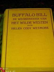 Oud Boek Buffalo Bill. door helen Cody Wetmore.