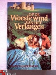 Ellen Tanner Marsh - Op de Woeste wind van het Verlangen