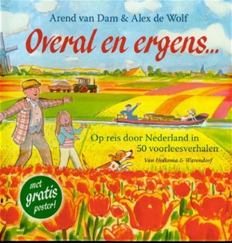 Arend van Dam & Alex de Wolf; Overal en ergens - 1