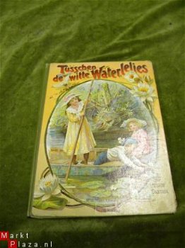 Oud kinderboek: Tusschen de witte waterlelies. - 1