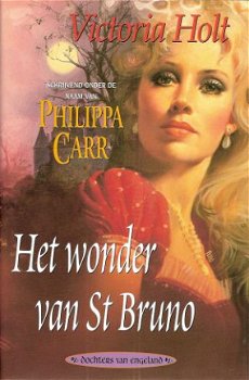 HET WONDER VAN ST BRUNO - Philippa Carr (Victoria Holt) - 1