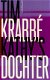 Tim Krabbé ; Kathy's Dochter - 1 - Thumbnail