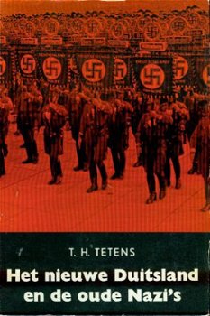 TH Tetens ; Het nieuwe Duitsland en de oude Nazi's - 1