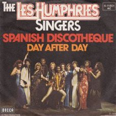 VINYLSINGLE * LES HUMPHRIES SINGERS * SPANISH DISCOTEQUE *