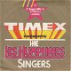 VINYLSINGLE * LES HUMPHRIES SINGERS * IT'S TIMEX TIME - 1 - Thumbnail