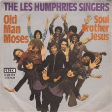 VINYLSINGLE * LES HUMPHRIES SINGERS * OLD MAN MOSES *GERMANY