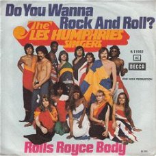 VINYLSINGLE * LES HUMPHRIES SINGERS * DO YOU WANNA  ROCK AND
