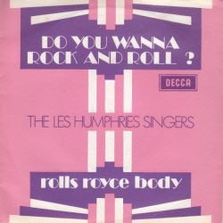 VINYLSINGLE * LES HUMPHRIES SINGERS * DO YOU WANNA ROCK AND - 1