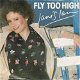 VINYLSINGLE * JANIS IAN * FLY TOO HIGH * HOLLAND 7