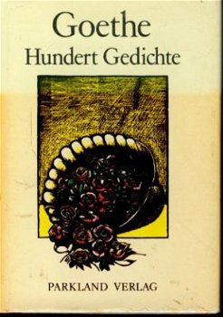 Goethe, Hundert Gedichte - 1