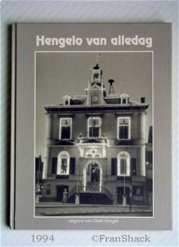 [1994] Hengelo van alledag, J. Bökkerink, Oald Hengel - 1