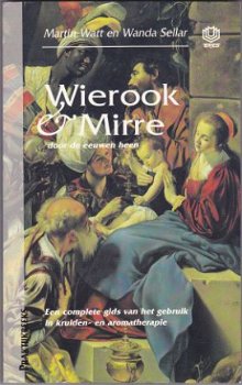 M. Watt, W. Sellar: Wierook & Mirre door de eeuwen heen - 1
