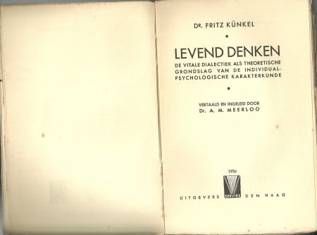 Dr. F. Künkel: LEVEND DENKEN (1934) - 1