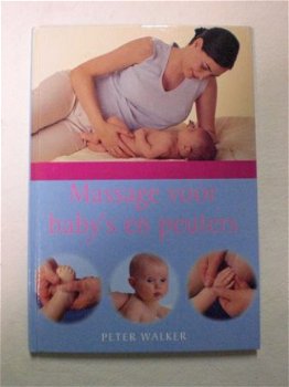 Massage voor baby's en kleuters Peter Walker - 1
