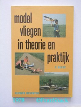 [1978] Modelvliegen theorie&praktijk, Heese, Kluwer - 1