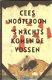 Cees Nooteboom - ,s Nachts komen de vossen - 1 - Thumbnail