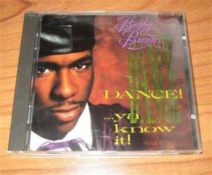 CD Bobby Brown Dance ya know it! - 1